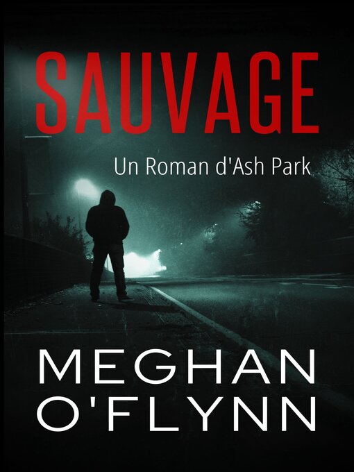 Title details for Sauvage by Meghan O'Flynn - Available